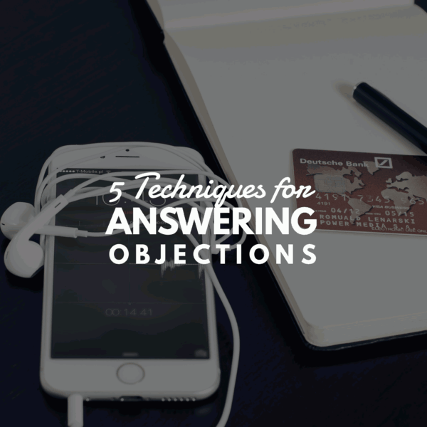 5-Tough-Techniques-for-answering-objections-Fivenson-studios-website-design-graphic-design-and-digital-agency