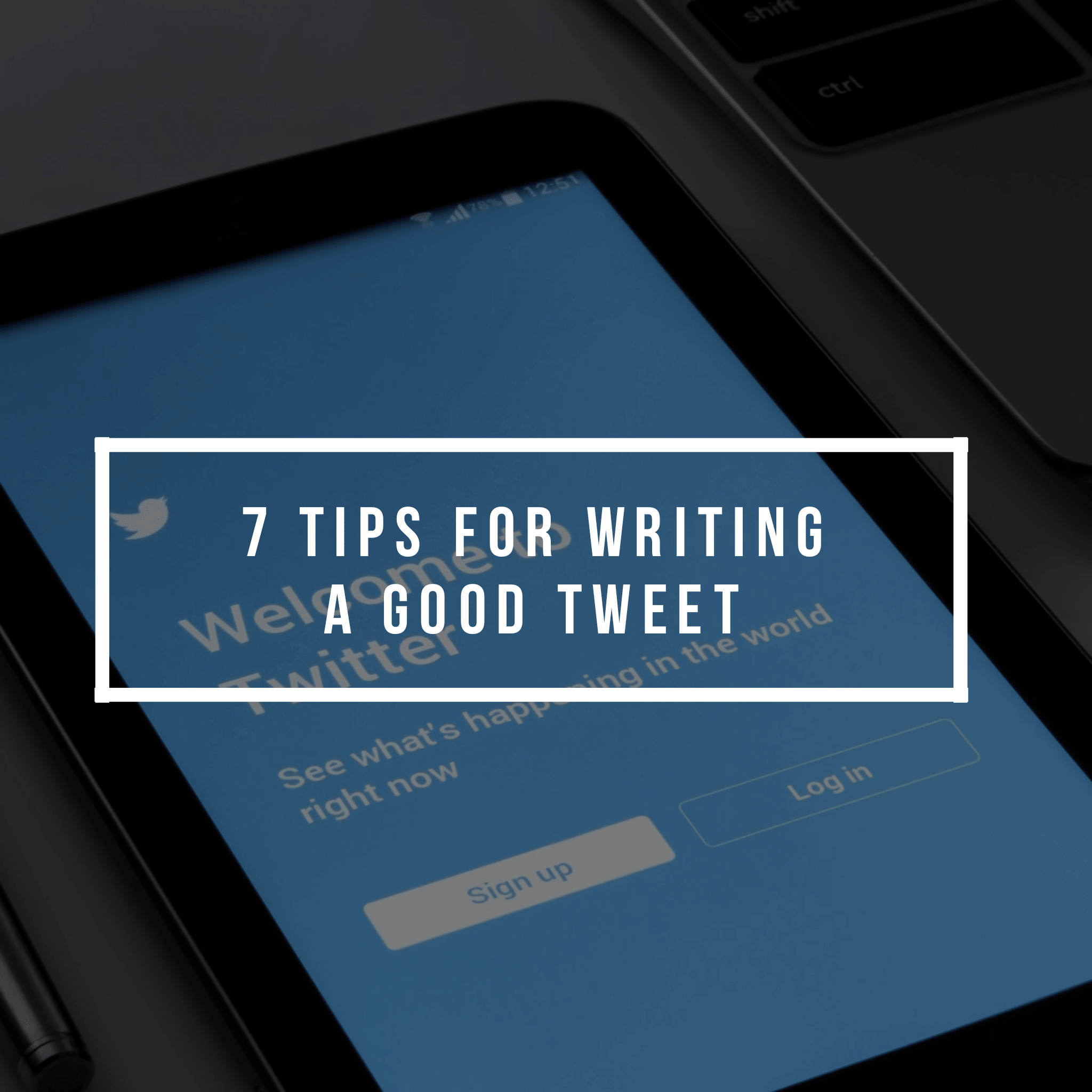 Mastering the Art of Writing a Good Tweet - Website Design ...