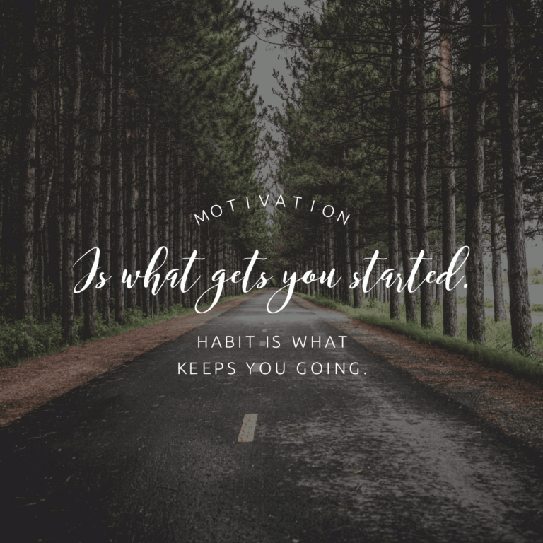 motivation-is-what-gets-you-started-habit-is-what-keeps-you-going-designed-by-fivenson-studios-min-1