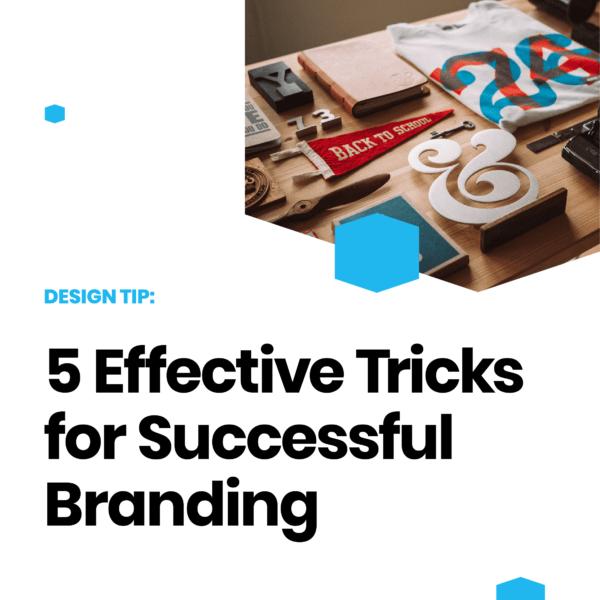 5 Effective Tricks for Successful Branding fivenson studios digital agency -min
