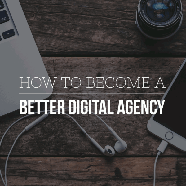 How-To-Become-A-Better-Digital-Agency-designed-by-fivenson-studios-website-design-graphic-design-and-digital-agecny-1