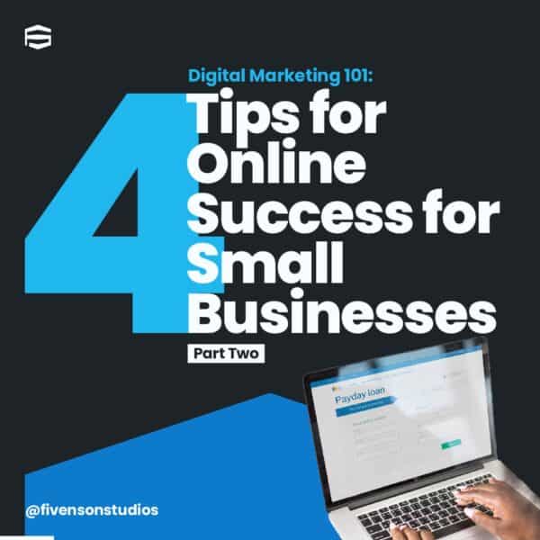 4 TIPS FOR ONLINE SUCCESS FOR SMALL BUSINESS 1