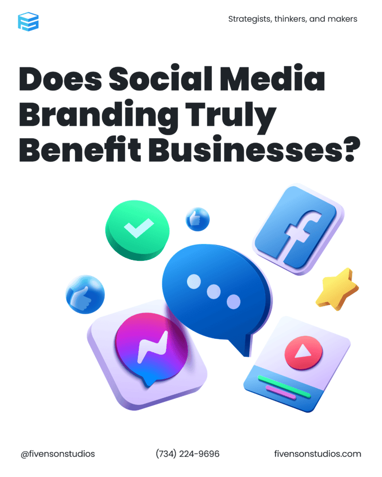Does Social Media Branding Truly Benefit Businesses-min by Fivenson Studios